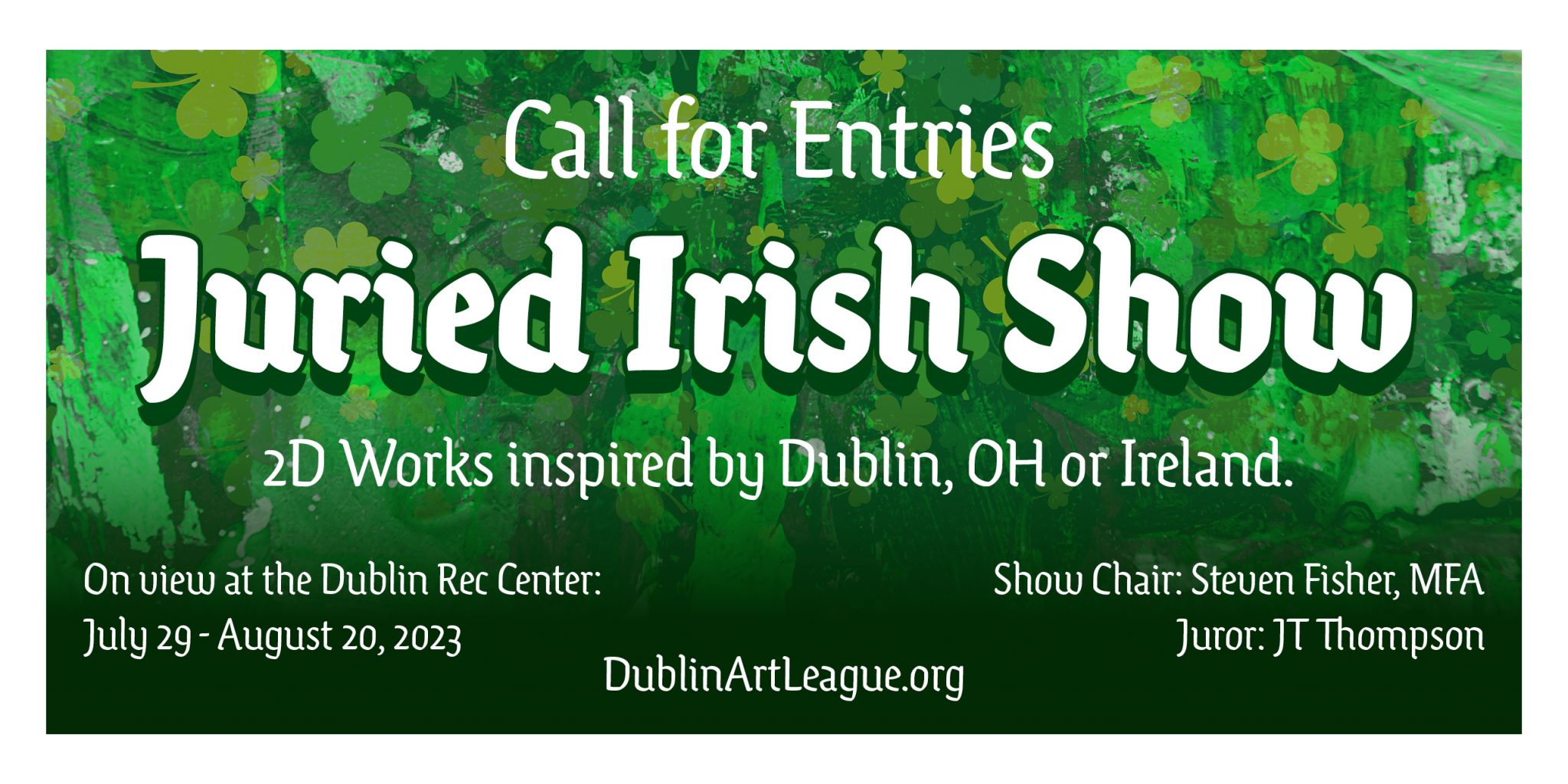 2023 Juried Irish Show Dublin Area Art League